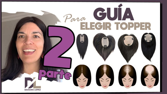 Guía para elegir una prótesis capilar hair topper