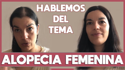 Alopecia Femenina: Hablemos del tema